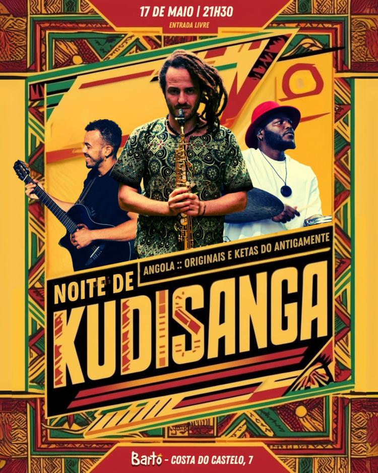 Noite de Kudisanga | Música autoral e Ketas do Antigamente