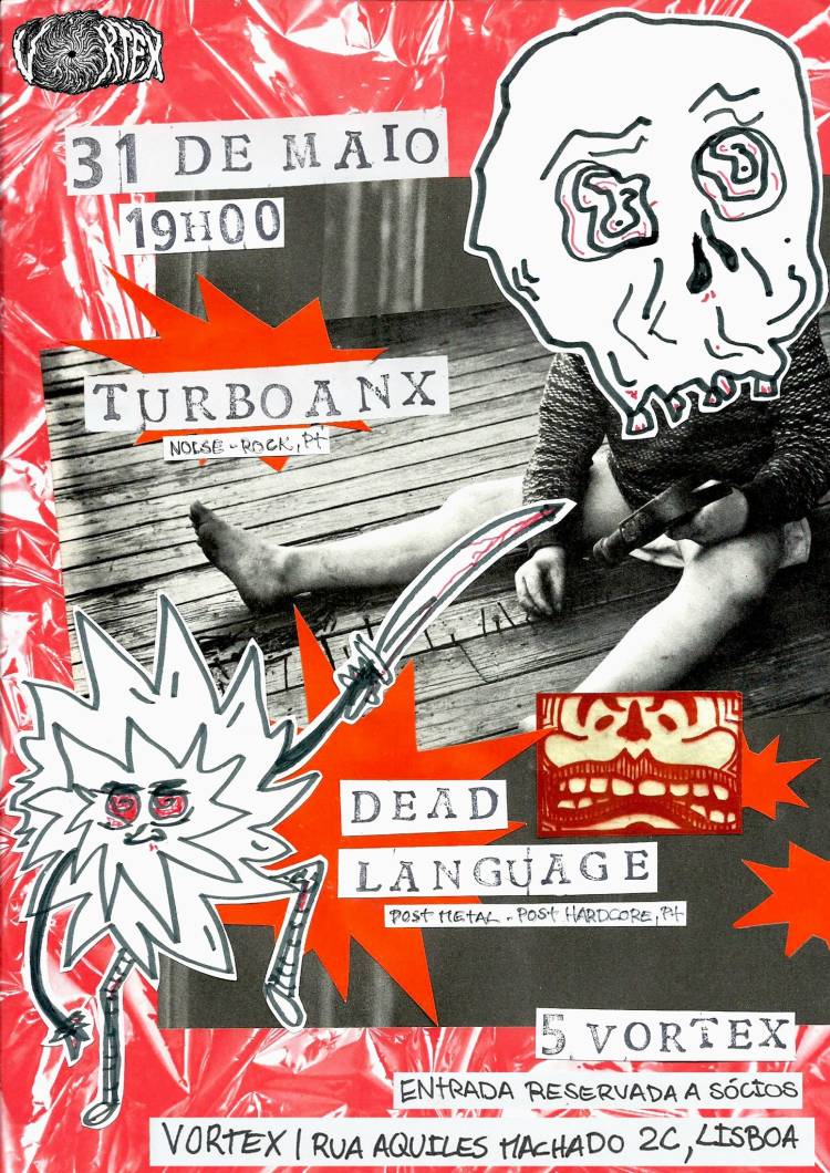 Dead Language + Turboanx @ Vortex