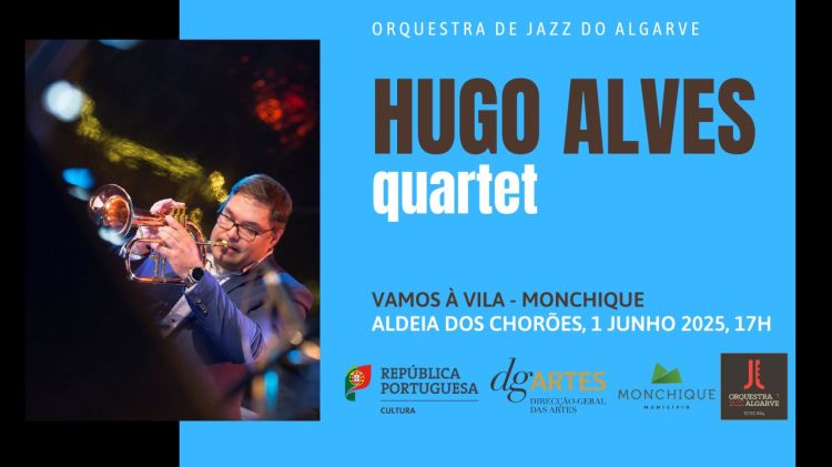 Hugo Alves Quarteto | Vamos à Vila | Monchique