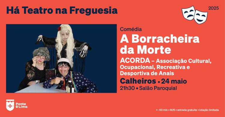 Há Teatro na Freguesia... de Calheiros