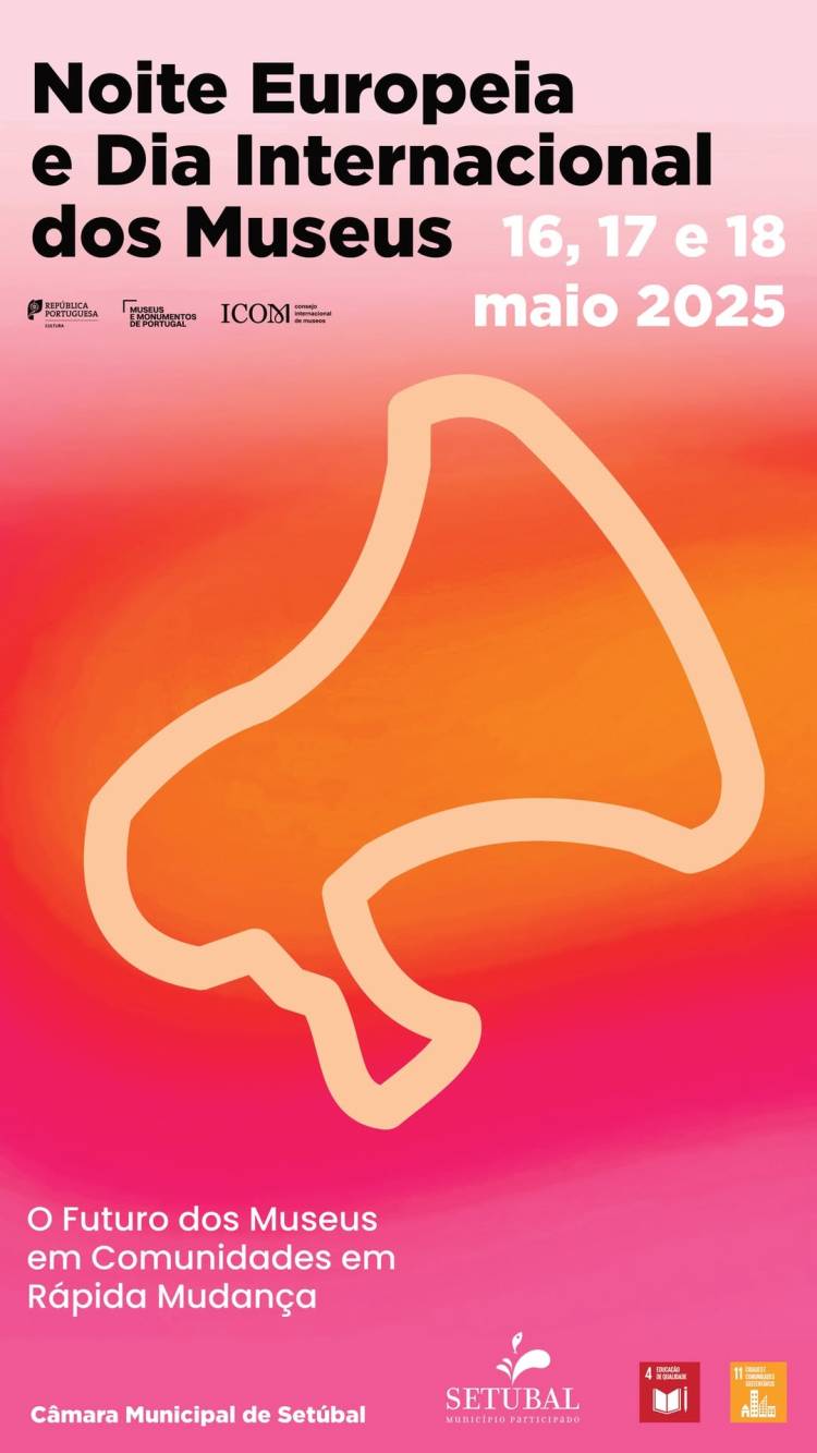 Celebração da Noite Europeia e do Dia Internacional dos Museus