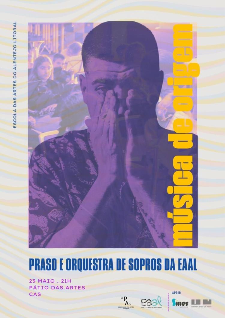 Música de Origem: Praso + Orquestra de Sopros EAAL