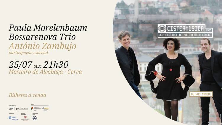Paula Morelenbaum · Bossarenova Trio · Outros Mundos · Cistermúsica 2025