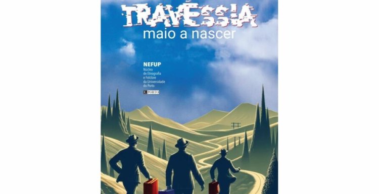 Travessia: Maio a Nascer - NEFUP