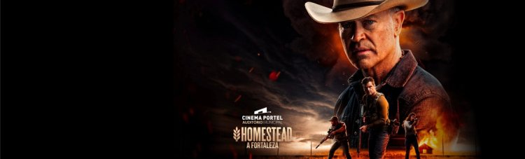 Cinema: Homestead – A Fortaleza