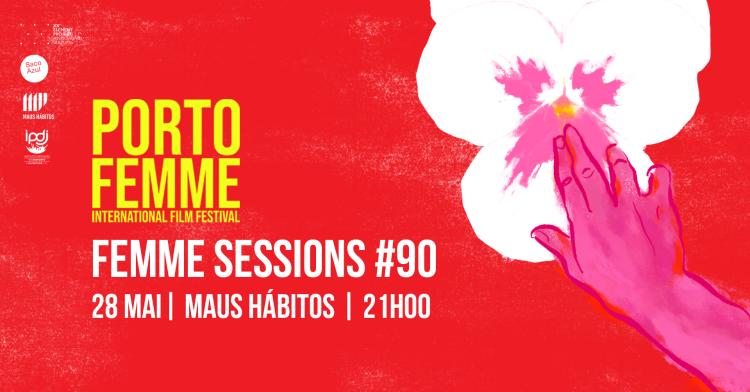 FEMME SESSION #90 | Maus Hábitos