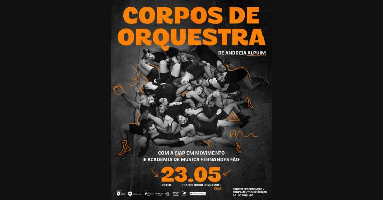 'Corpos de Orquestra' | Andreia Alpuim com CIAP em Movimento e Academia de Música Fernandes Fão