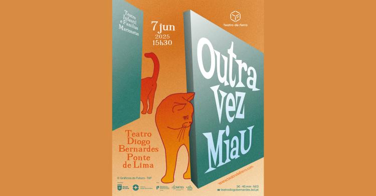 'Outra Vez Miau' | Teatro de Ferro