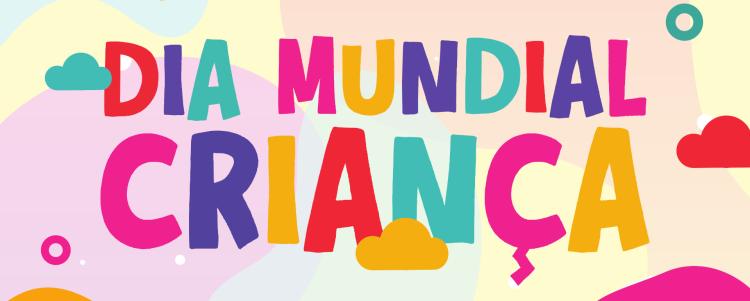 Dia Mundial da Criança