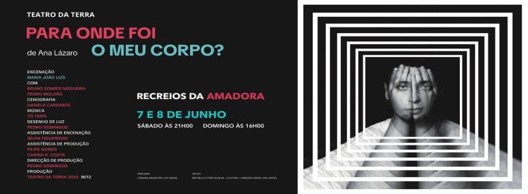 PARA ONDE FOI O MEU CORPO? dp Teatro da Terra || Teatro dos Aloés 