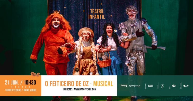 Teatro Infantil “O Feiticeiro de Oz - Musical'| Bang Venue