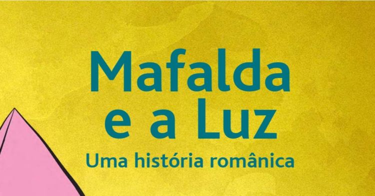 Teatro – Mafalda e a Luz, uma história românica