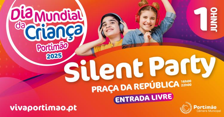 Silent Party - Dia Mundial da Criança 