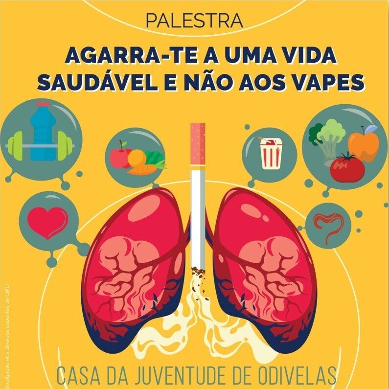 “AGARRA-TE A UMA VIDA SAUDÁVEL E NÃO AOS VAPES” | Palestra