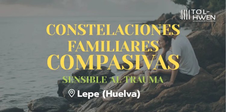 Taller Constelaciones Familiares en Lepe