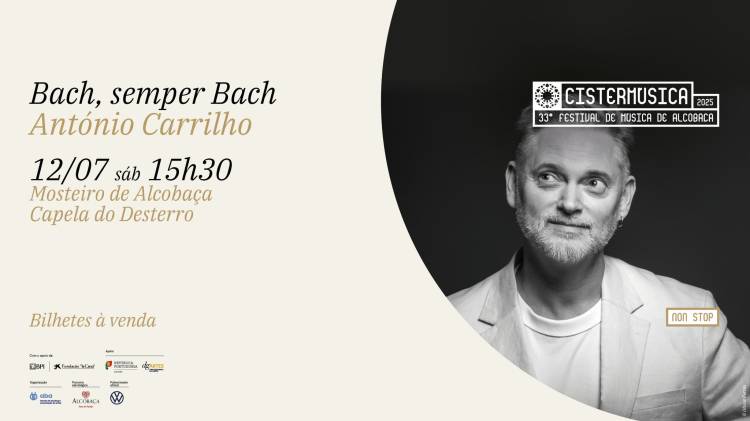 António Carrilho · Bach, semper Bach · Cistermúsica 2025