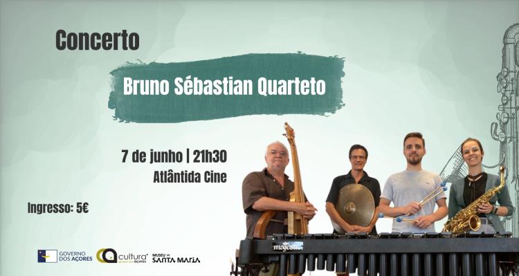 Concerto Bruno Sébastian Quarteto