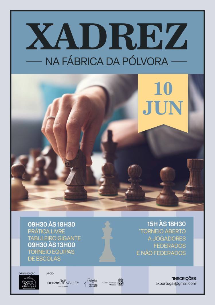 29º Dia de Xadrez na Fábrica da Pólvora de Barcarena (Torneios: Open e Sub12)