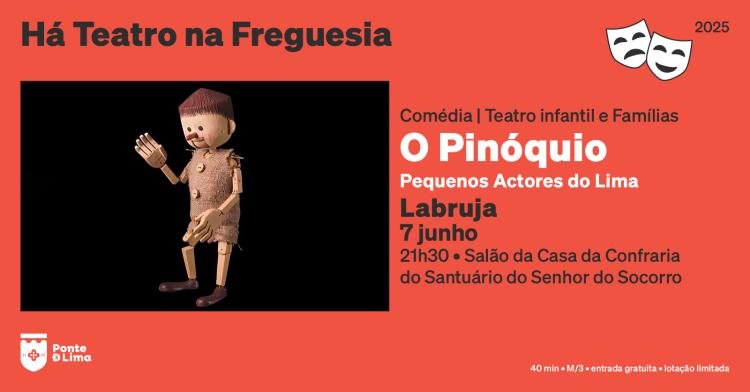 Há Teatro na Freguesia... de Labruja
