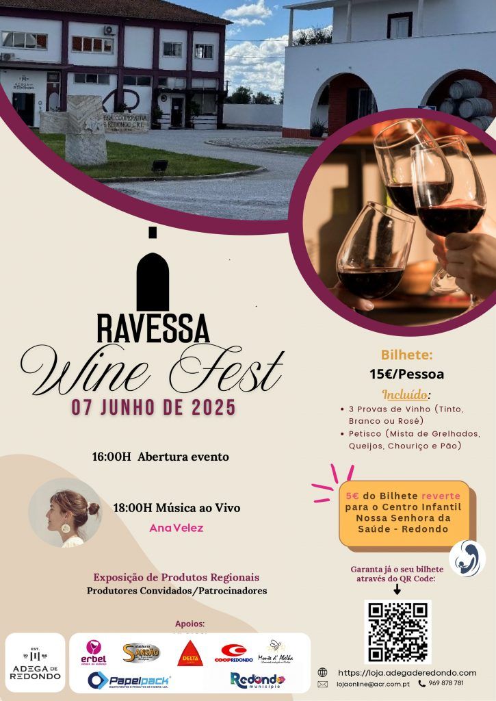 Ravessa Wine Fest | dia 07 de junho | 16h00 | Adega de Redondo