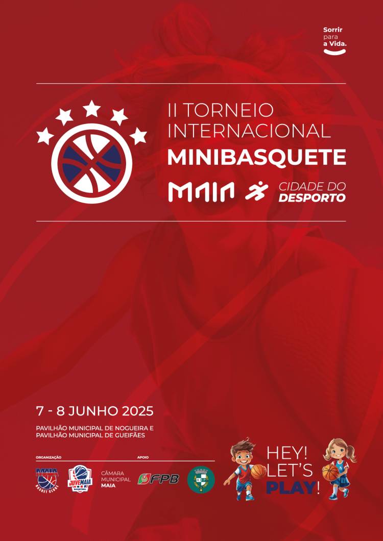 II Torneio Internacional Minibasquete Maia Cidade do Desporto 2025