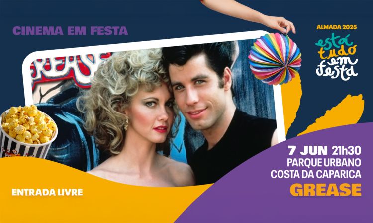 Está Tudo em Festa 2025 | Cinema em Festa - 'Grease'