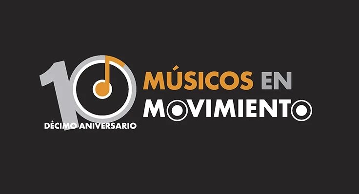 Músicos en Movimiento - X Aniversario