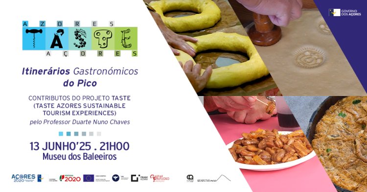 Museu do Pico apresenta Itinerários gastronómicos do Pico: contributos do projeto TASTE - Taste Azores Sustainable Tourism Experiences