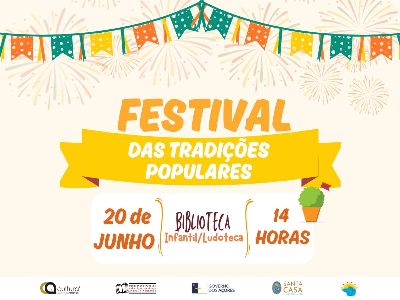 'Festival das Tradições Populares'