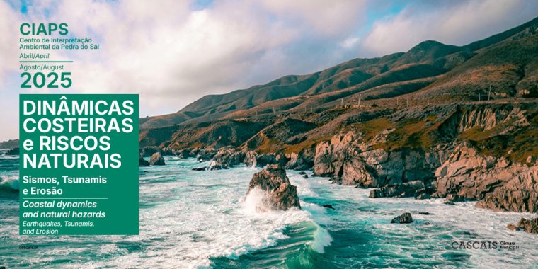 Exposição 'Dinâmicas Costeiras e Riscos Naturais: Sismos, Tsunamis e Erosão'
