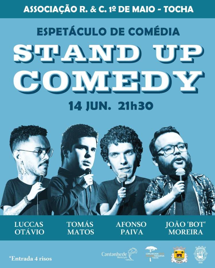 Espetáculo de Comédia Stand Up Comedy, com Luccas Otávio, Tomás Matos, Afonso Paiva e João 'Bot' Moreira
