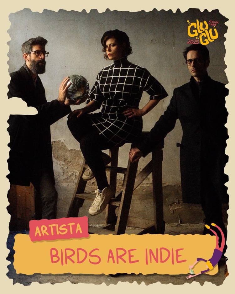 Birds Are Indie @ Festival Glu Glu