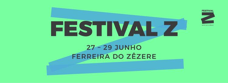 Festival Z – A Sentir de A a Zêzere