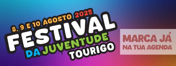 Festival da Juventude 2025 - 8,9 e 10 de Agosto