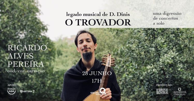 O Trovador – Legado Musical de D. Dinis