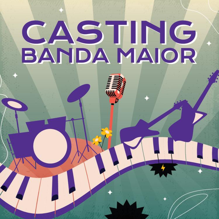 CASTING DA BANDA MAIOR - 2025