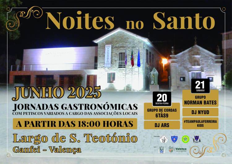 Noites no Santo em Ganfei