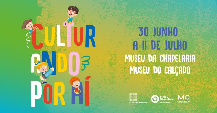 CULTURando por aí... Férias de Verão 2025