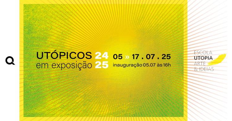 Utópicos em Exposição 24/25