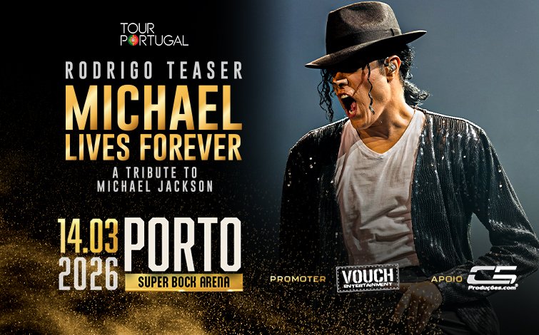 Michael Lives Forever com Rodrigo Teaser - 14 Março 2026, 21:30