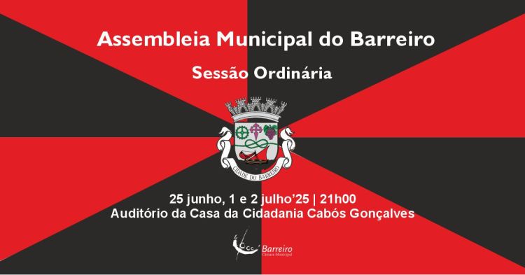 Sessão Ordinária da Assembleia Municipal do Barreiro