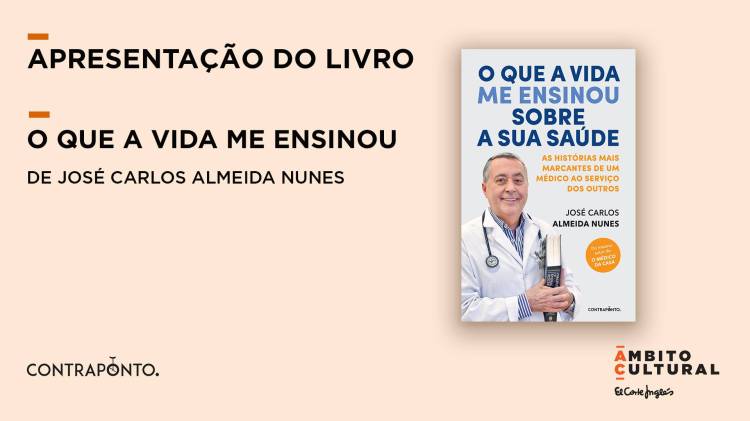 Lançamento do livro 'O Que a Vida Me Ensinou Sobre a Sua Saúde' de José Carlos Almeida Nunes