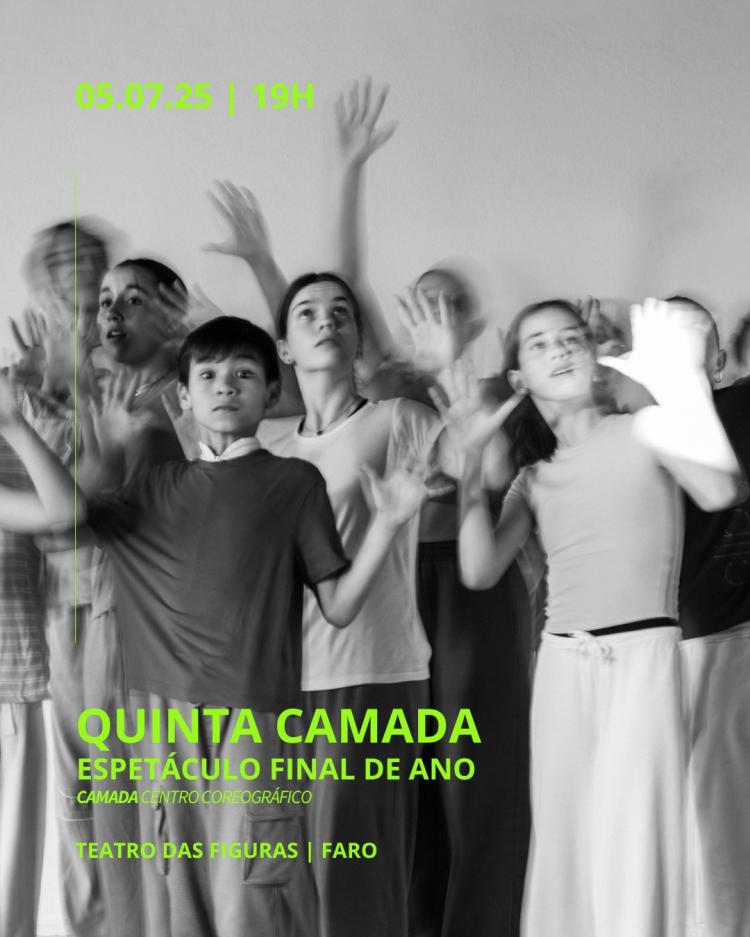 QUINTA CAMADA - Espetáculo final de ano