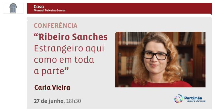 Casa Manuel Teixeira Gomes recebe conferência sobre Ribeiro Sanches, apresentada por Carla Vieira 