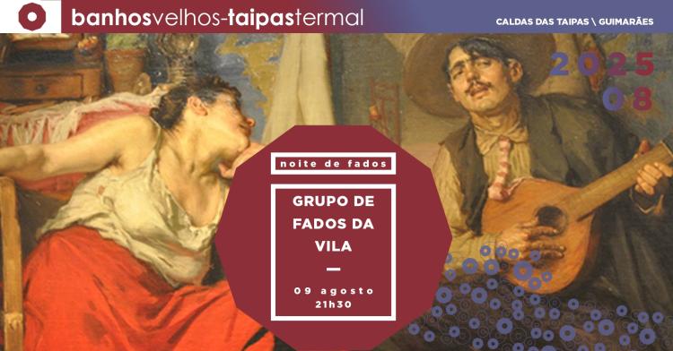 Noite de Fados - Grupo de Fados da Vila