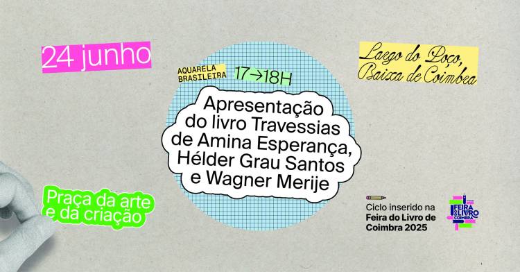 Aquarela Brasileira | Apresentação do livro Travessias | Feira do Livro de Coimbra
