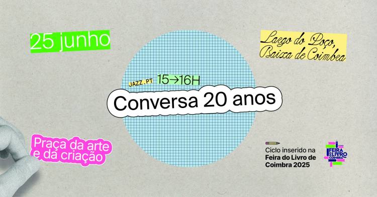 Jazz Ao Centro Clube | 20 anos revista Jazz.pt | Feira do Livro de Coimbra