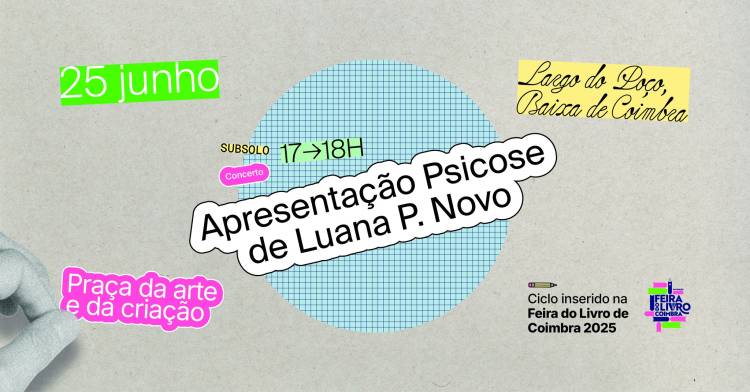Subsolo | Psicose de Luana P. Novo | Feira do Livro de Coimbra