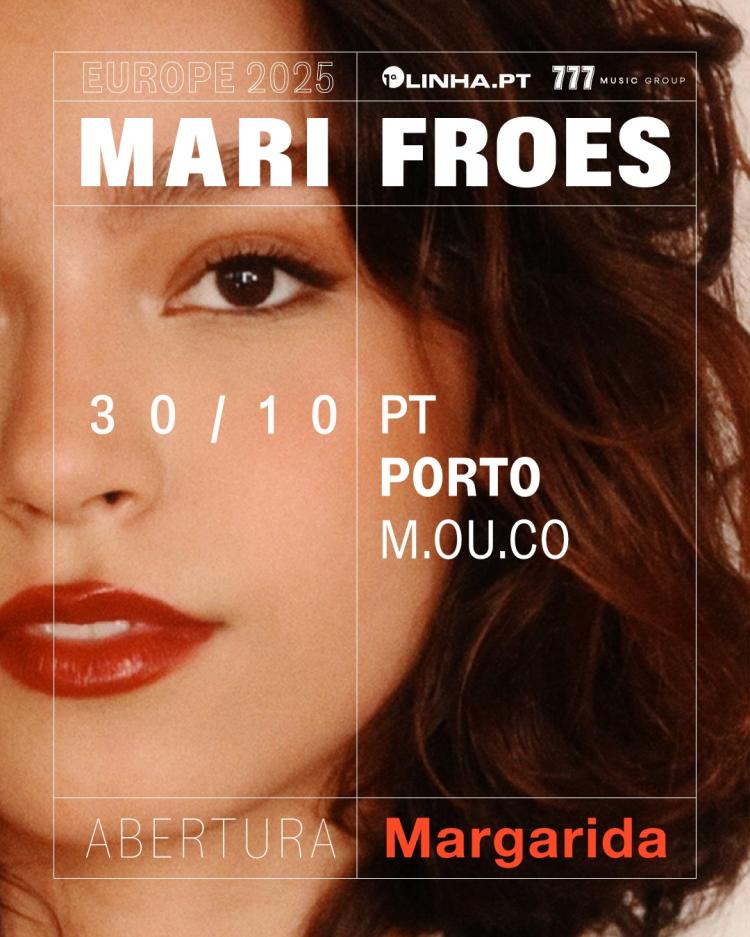 Mari Froes - M.Ou.Co, Porto (PT) | Abertura Margarida