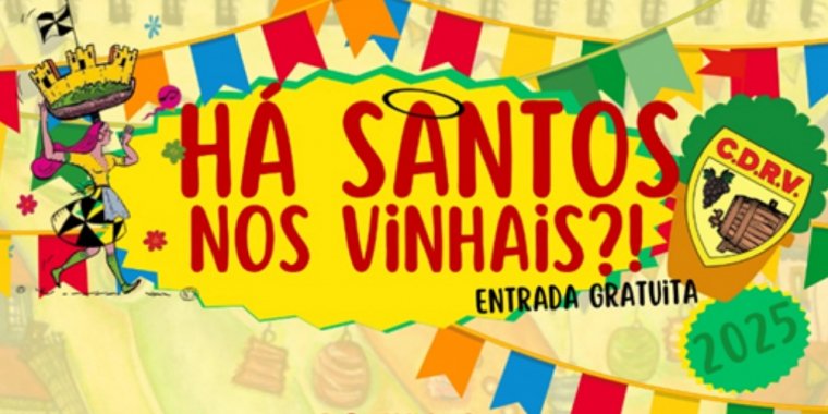 Há Santos no Vinhais? - Festa de Santos Populares